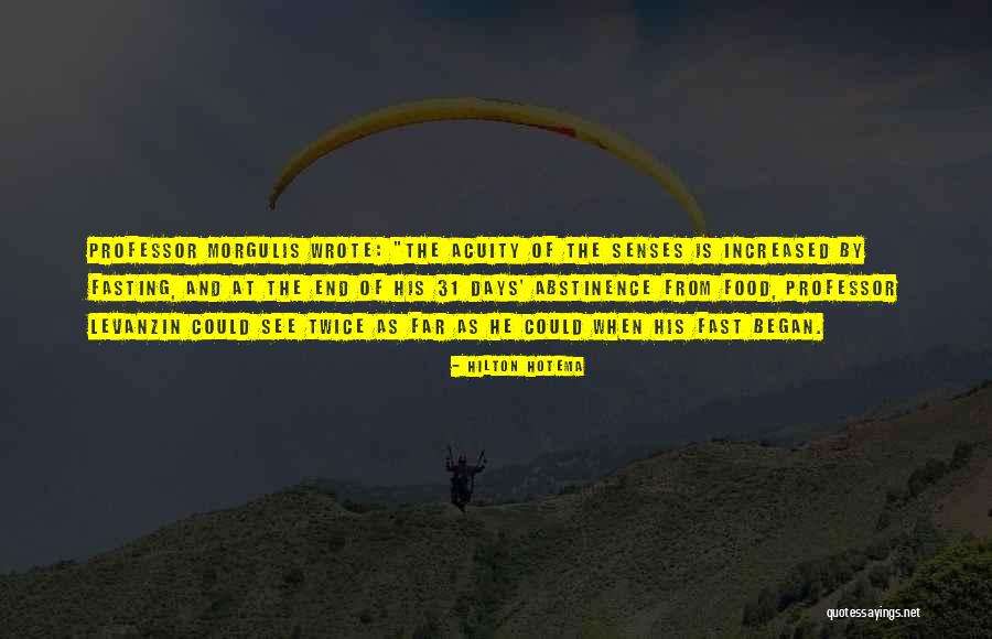 Acuity Quotes By Hilton Hotema Acuity Quotes By Hilton Hotema