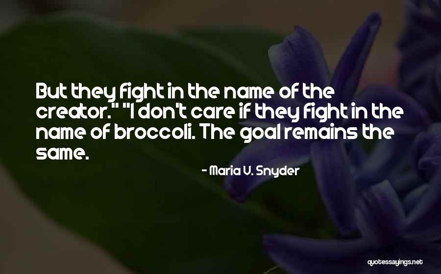 Acumuladores Quotes By Maria V. Snyder Acumuladores Quotes By Maria V. Snyder
