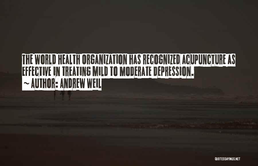 Acupuncture Quotes By Andrew Weil