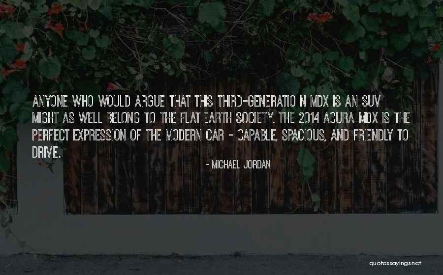 Acura Mdx 2014 Quotes By Michael Jordan Acura Mdx 2014 Quotes By Michael Jordan