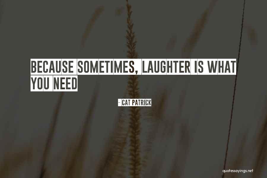 Acusador Quotes By Cat Patrick Acusador Quotes By Cat Patrick