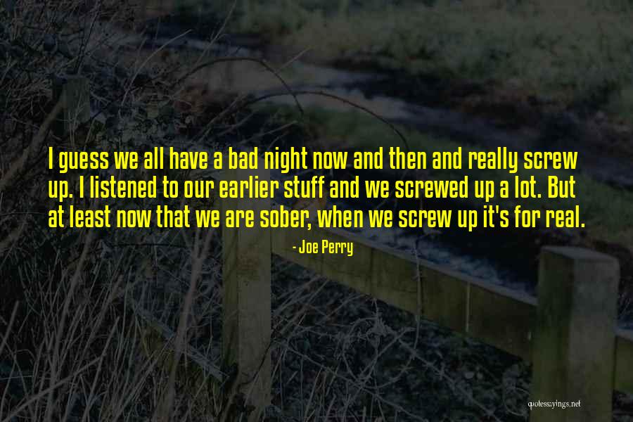 Acusador Quotes By Joe Perry Acusador Quotes By Joe Perry