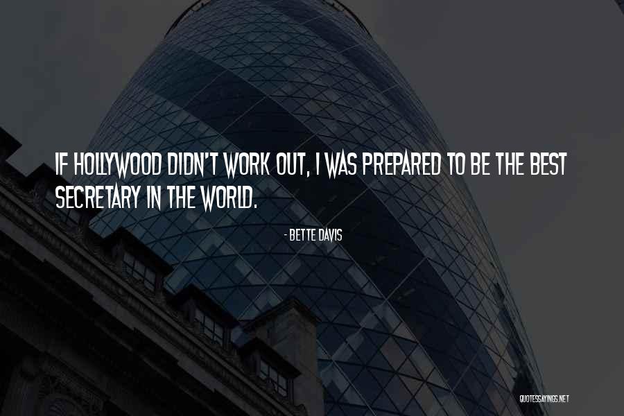 Acusados Quotes By Bette Davis Acusados Quotes By Bette Davis