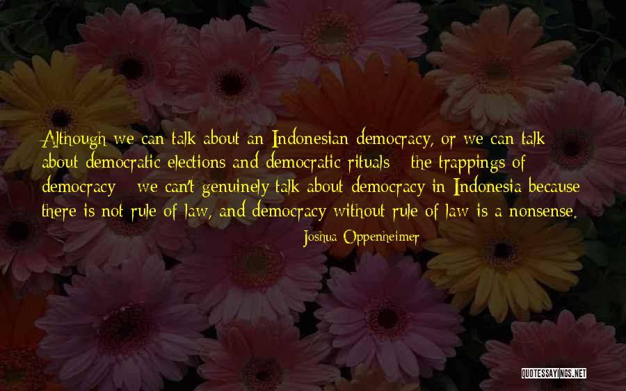 Acute Abdomen Quotes By Joshua Oppenheimer Acute Abdomen Quotes By Joshua Oppenheimer