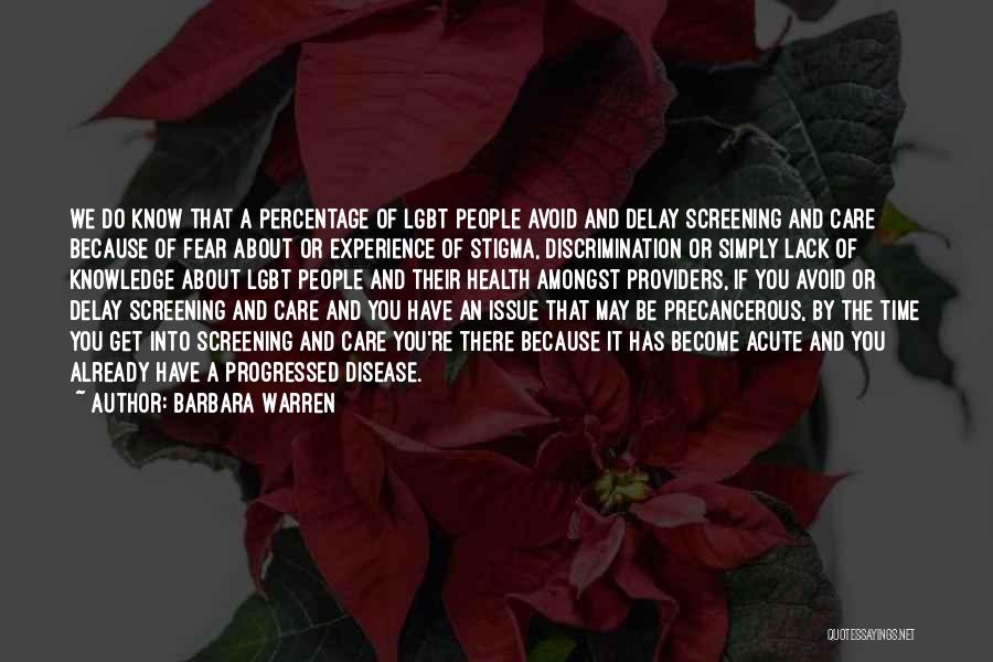 Acute Care Quotes By Barbara Warren