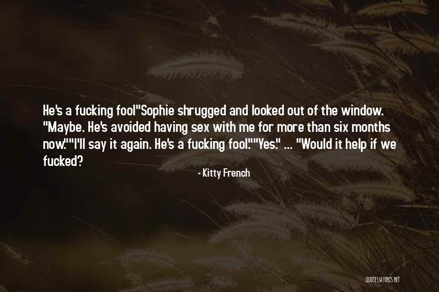 Acute Kidney Quotes By Kitty French Acute Kidney Quotes By Kitty French