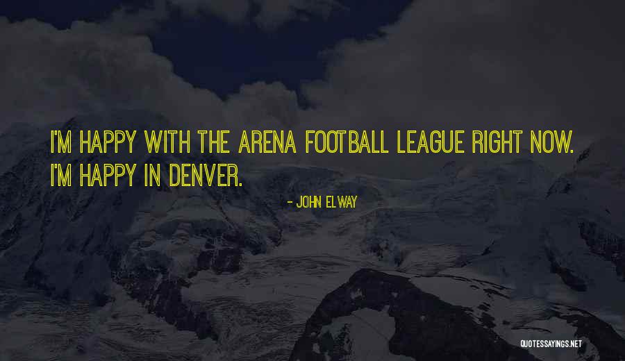 Acute Stroke Quotes By John Elway Acute Stroke Quotes By John Elway