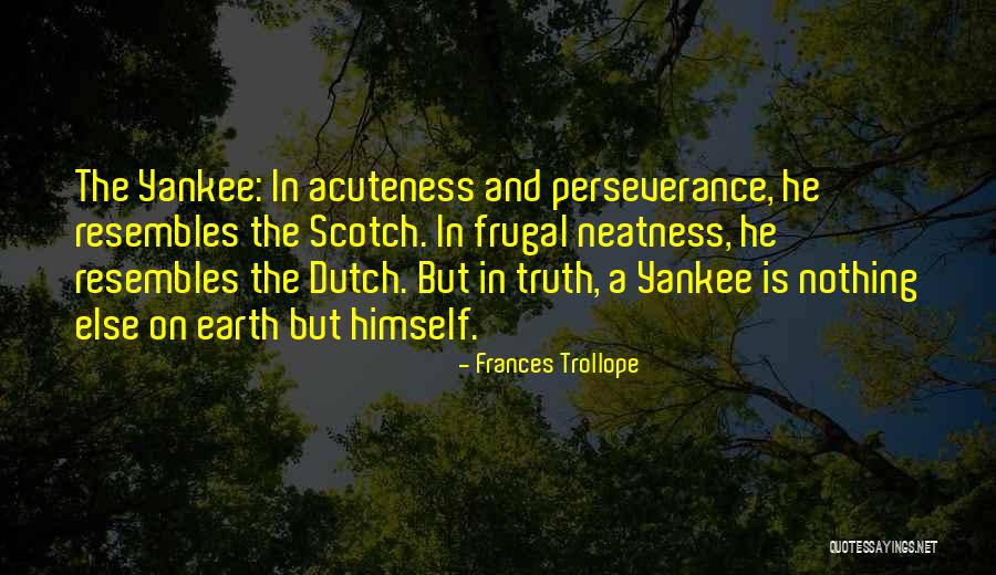 Acuteness Quotes By Frances Trollope Acuteness Quotes By Frances Trollope