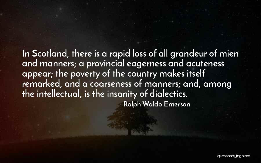 Acuteness Quotes By Ralph Waldo Emerson Acuteness Quotes By Ralph Waldo Emerson