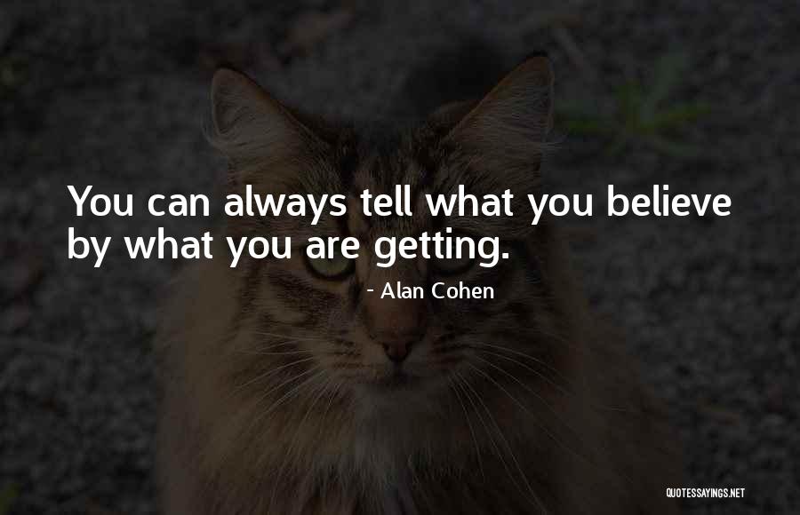 Acuter Camera Quotes By Alan Cohen Acuter Camera Quotes By Alan Cohen