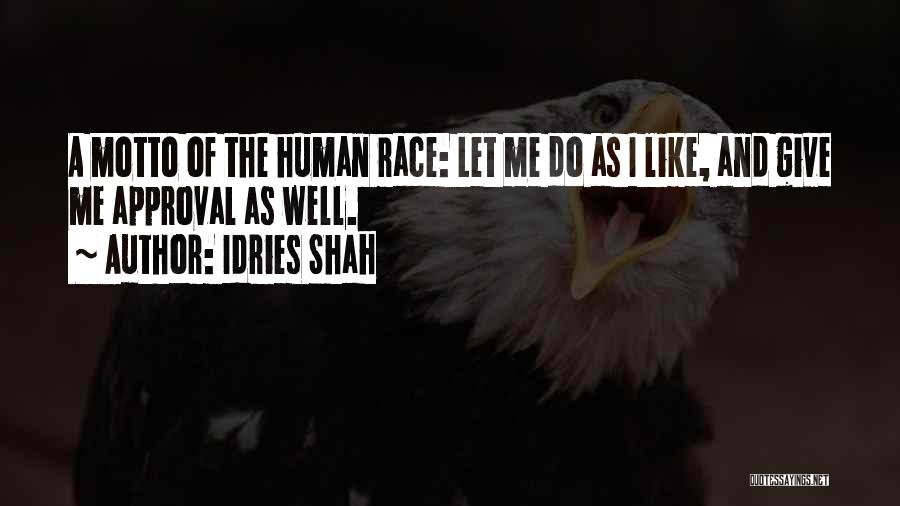 Acutes Quotes By Idries Shah