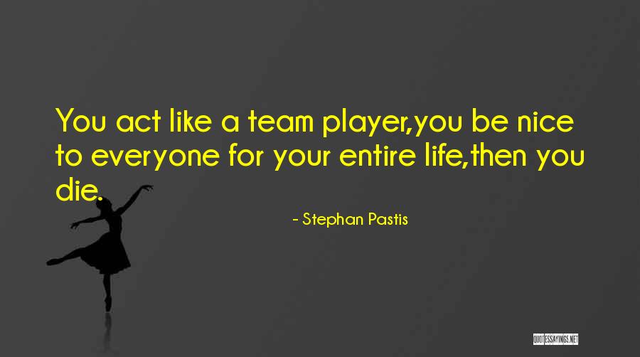 Acutomo Quotes By Stephan Pastis Acutomo Quotes By Stephan Pastis
