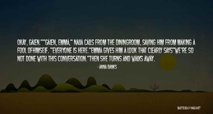 Acutor Quotes By Anna Banks Acutor Quotes By Anna Banks