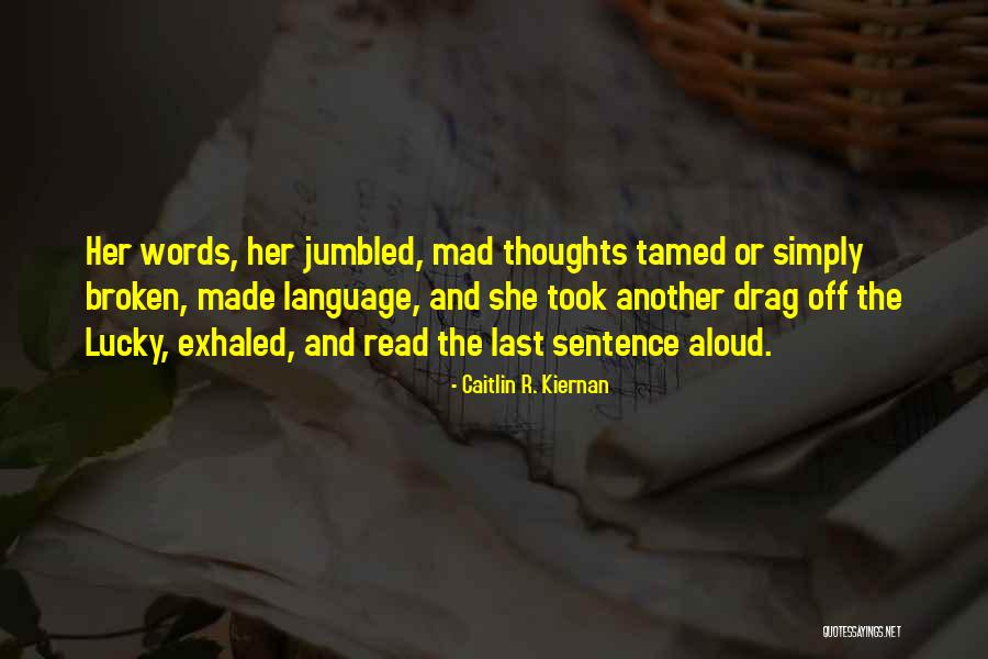 Acyd Quotes By Caitlin R. Kiernan Acyd Quotes By Caitlin R. Kiernan