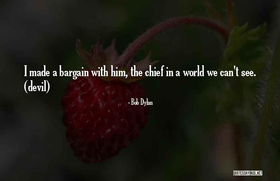 Acylation Quotes By Bob Dylan Acylation Quotes By Bob Dylan