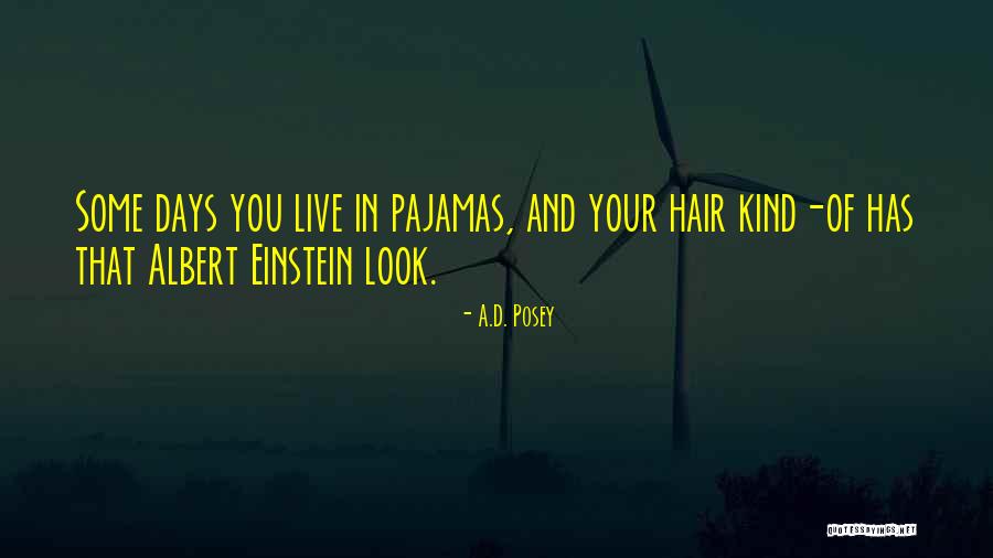 Ad D Quotes By A.D. Posey Ad D Quotes By A.D. Posey