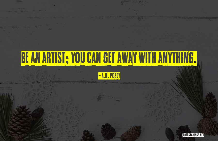 Ad D Quotes By A.D. Posey Ad D Quotes By A.D. Posey