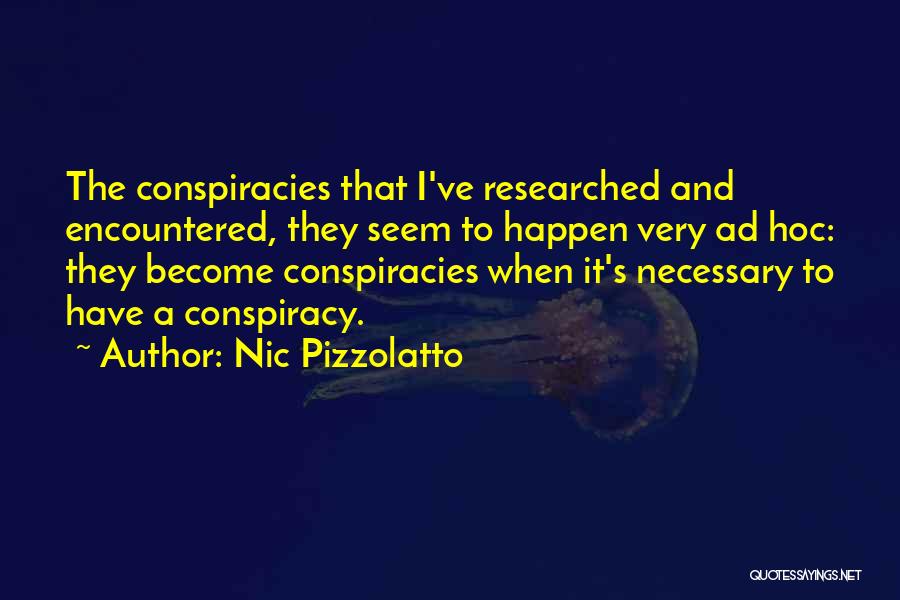 Ad Hoc Quotes By Nic Pizzolatto