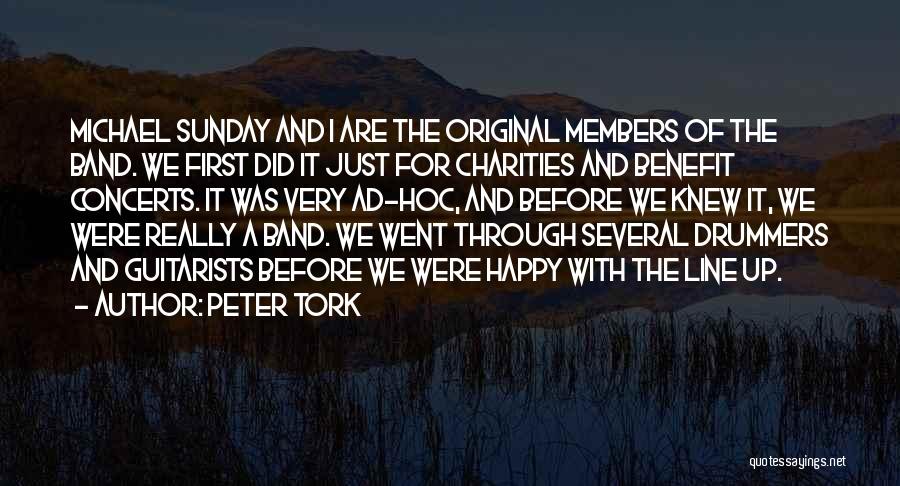 Ad Hoc Quotes By Peter Tork