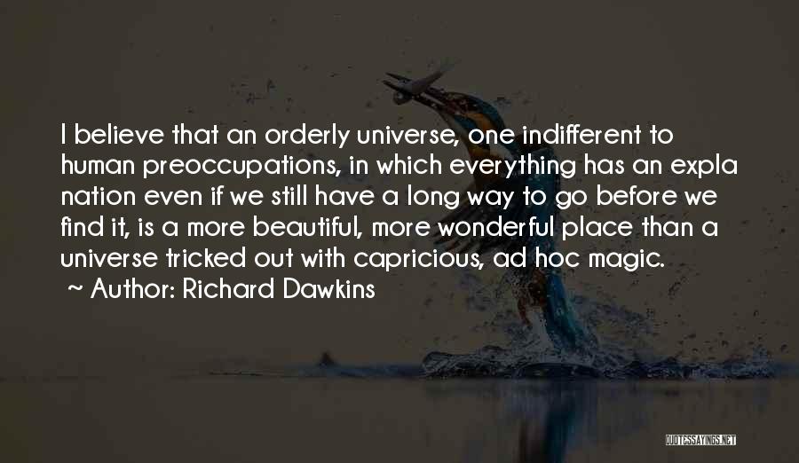 Ad Hoc Quotes By Richard Dawkins