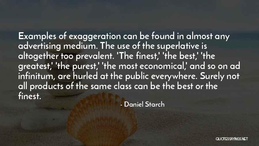 Ad Infinitum Quotes By Daniel Starch Ad Infinitum Quotes By Daniel Starch
