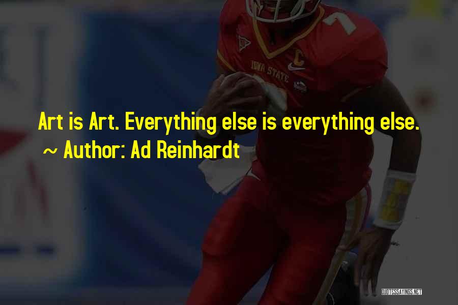 Ad Reinhardt Quotes 1356280