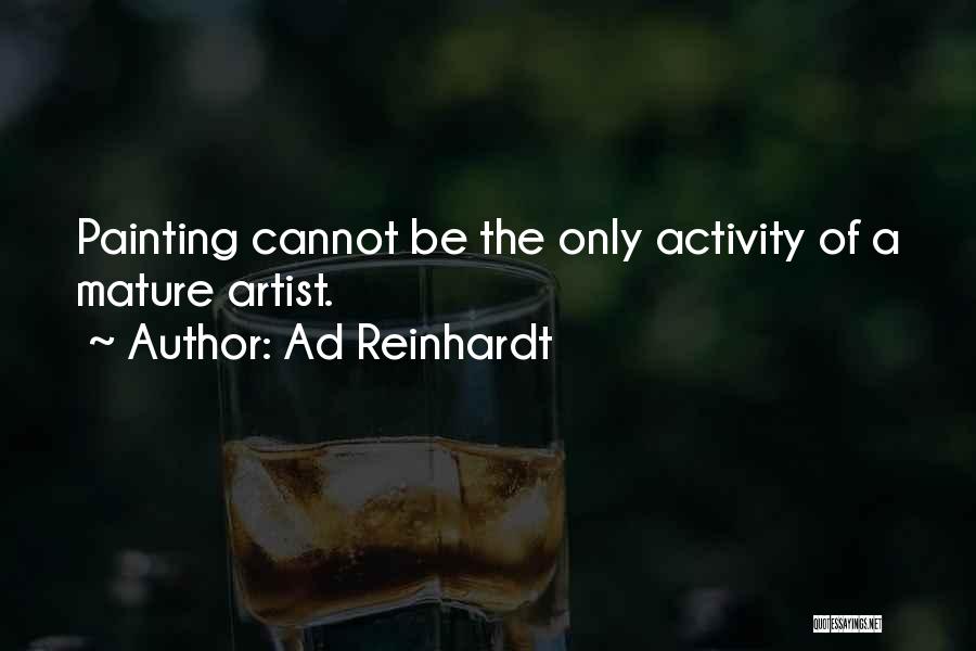 Ad Reinhardt Quotes 640567