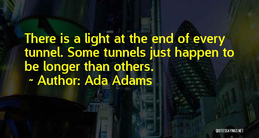 Ada Adams Quotes 422500