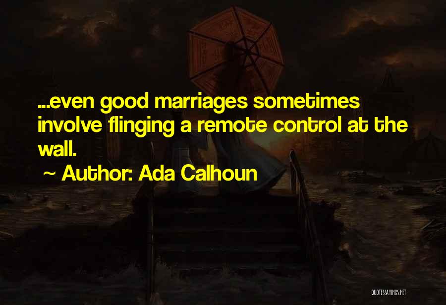 Ada Calhoun Quotes 236907