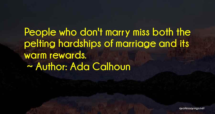 Ada Calhoun Quotes 283425