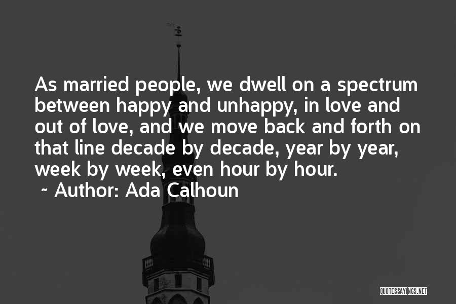 Ada Calhoun Quotes 912920