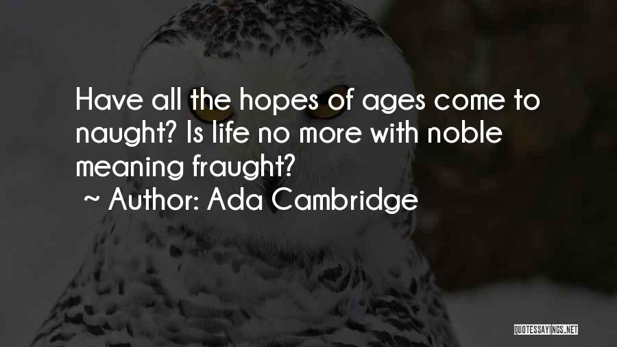 Ada Cambridge Quotes 1185895