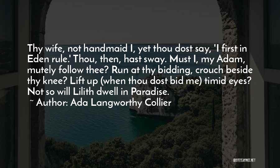 Ada Langworthy Collier Quotes 1854853