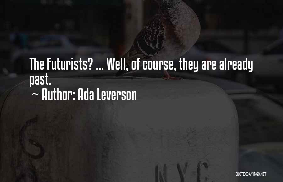 Ada Leverson Quotes 1553982