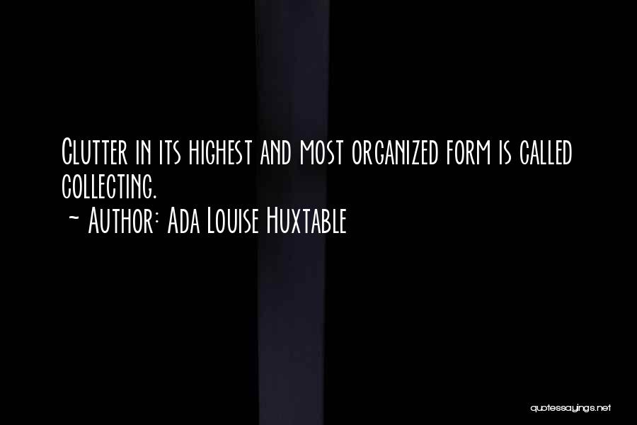 Ada Louise Huxtable Quotes 1292398