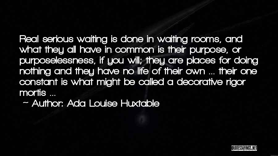 Ada Louise Huxtable Quotes 1788692