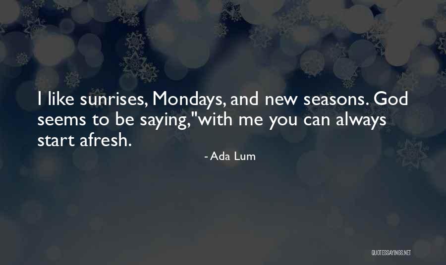 Ada Lum Quotes 715324