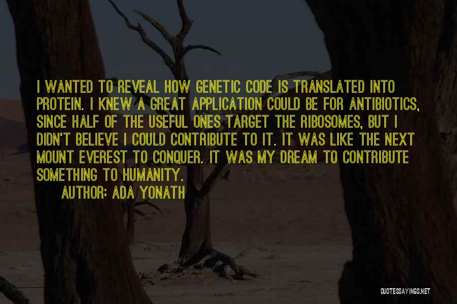 Ada Yonath Quotes 897528