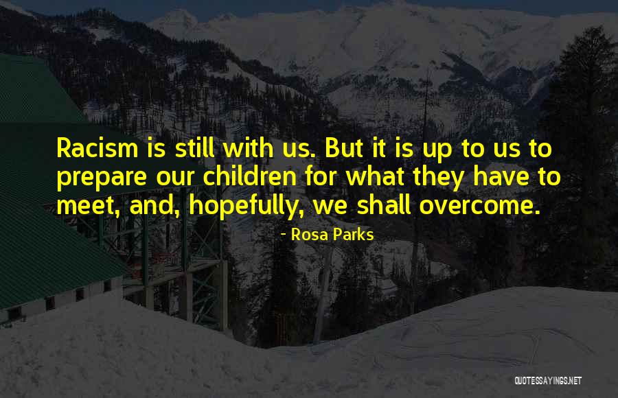 Adab In Islam Quotes By Rosa Parks Adab In Islam Quotes By Rosa Parks