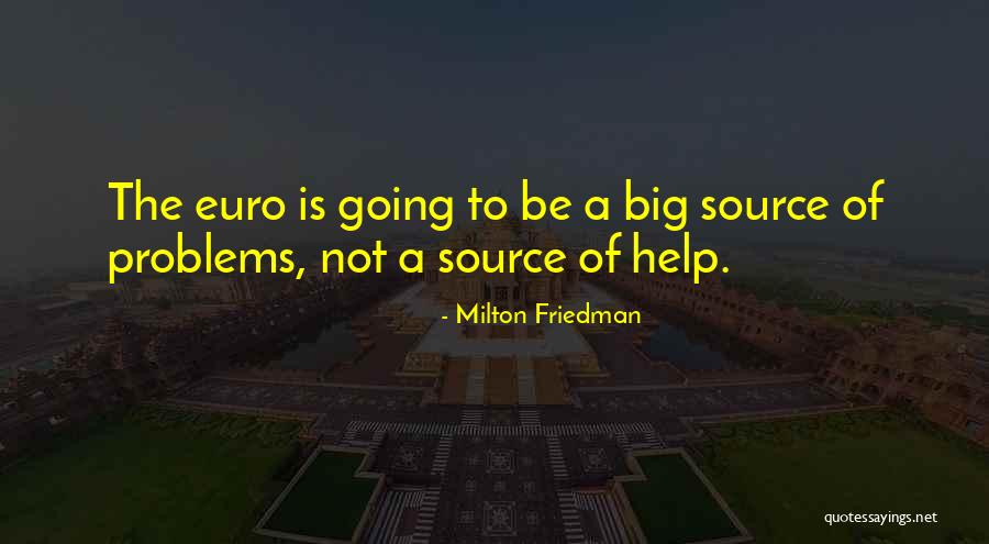 Adabi Healing Quotes By Milton Friedman