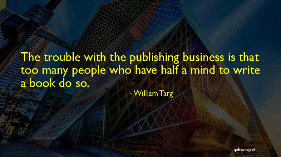 Adabra Voyage Quotes By William Targ Adabra Voyage Quotes By William Targ