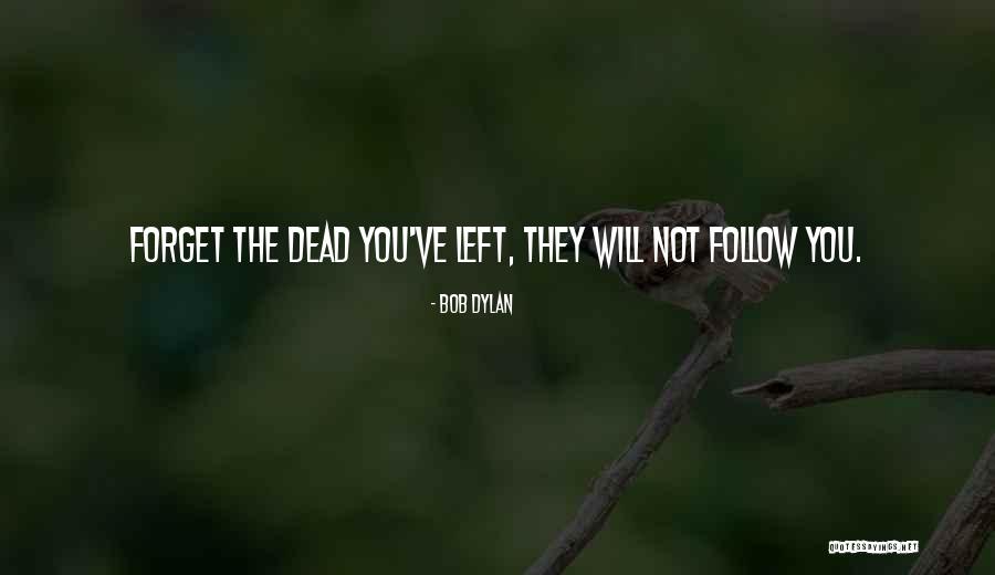 Adages Quotes By Bob Dylan