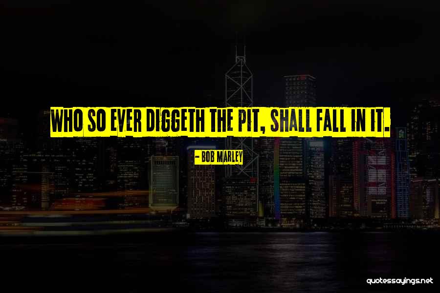 Adages Quotes By Bob Marley