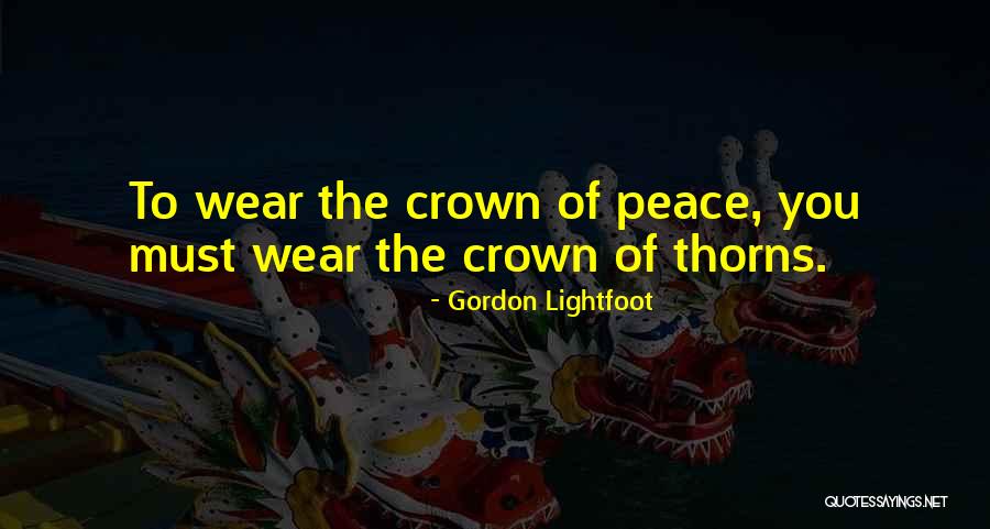 Adages Quotes By Gordon Lightfoot