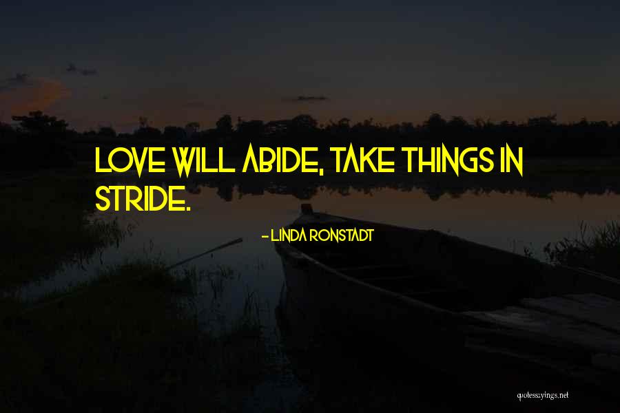 Adages Quotes By Linda Ronstadt
