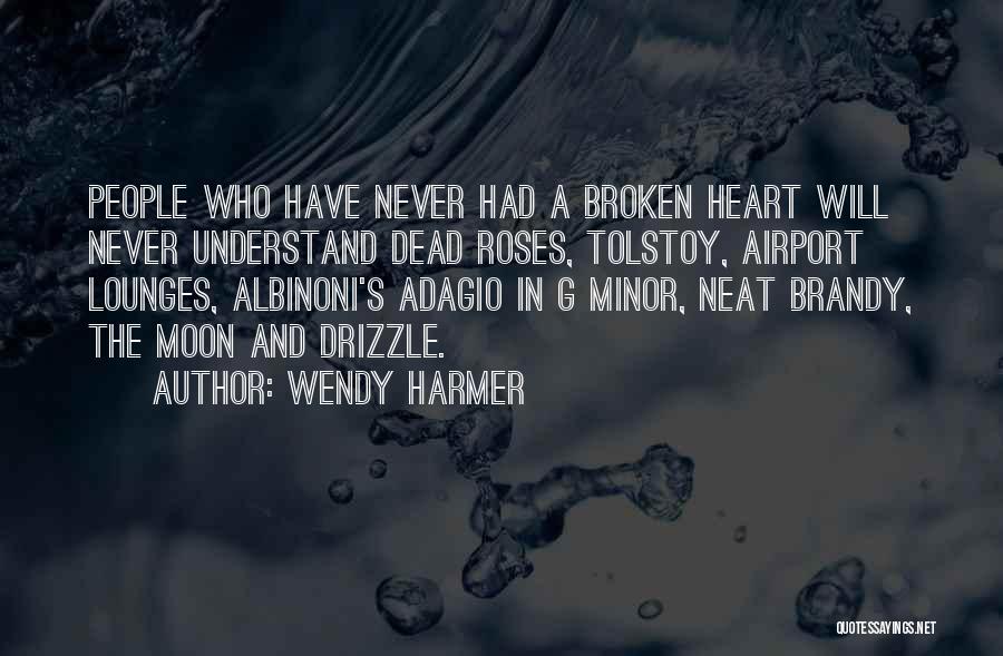 Adagio Quotes By Wendy Harmer