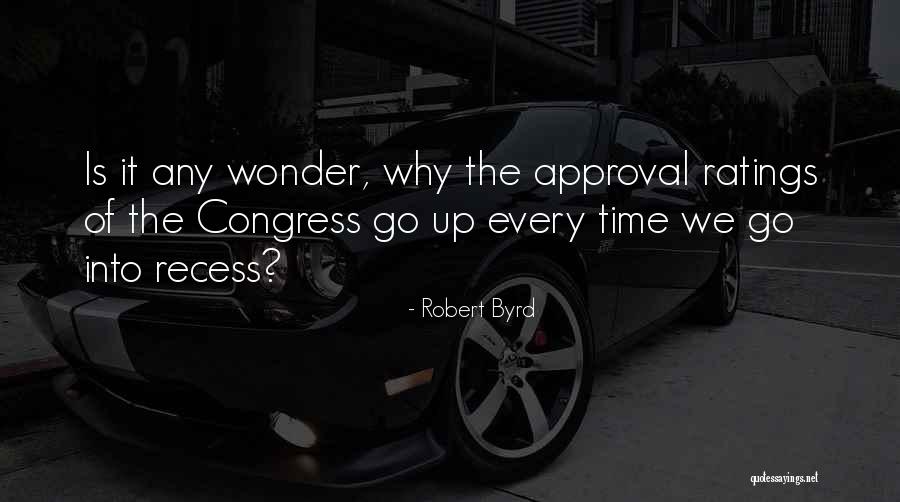 Adagios Populares Quotes By Robert Byrd Adagios Populares Quotes By Robert Byrd
