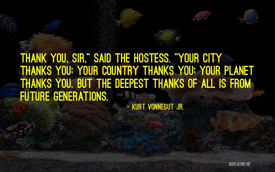 Adalarda Konaklama Quotes By Kurt Vonnegut Jr. Adalarda Konaklama Quotes By Kurt Vonnegut Jr.