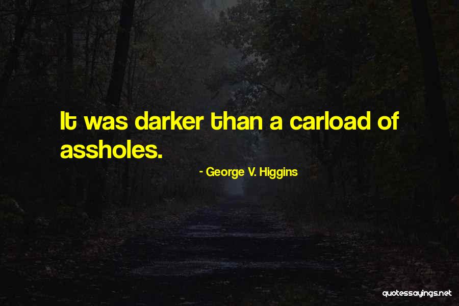 Adalat Oros Quotes By George V. Higgins Adalat Oros Quotes By George V. Higgins