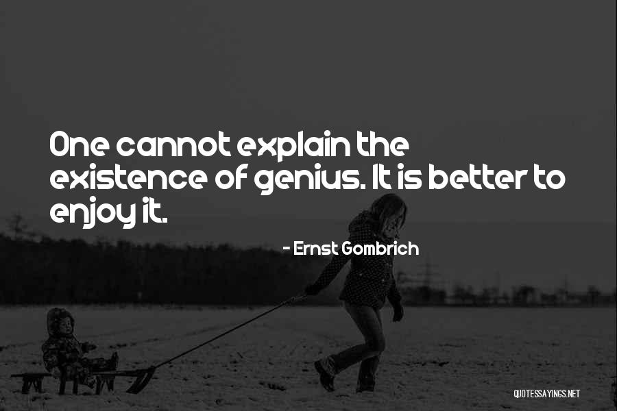 Adalat Quotes By Ernst Gombrich Adalat Quotes By Ernst Gombrich